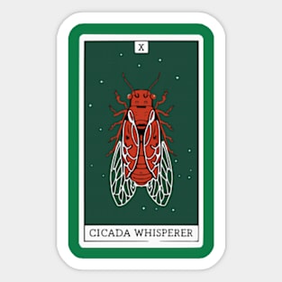 Cicadas Tarot Card Cicada Whisperer 2024 Sticker